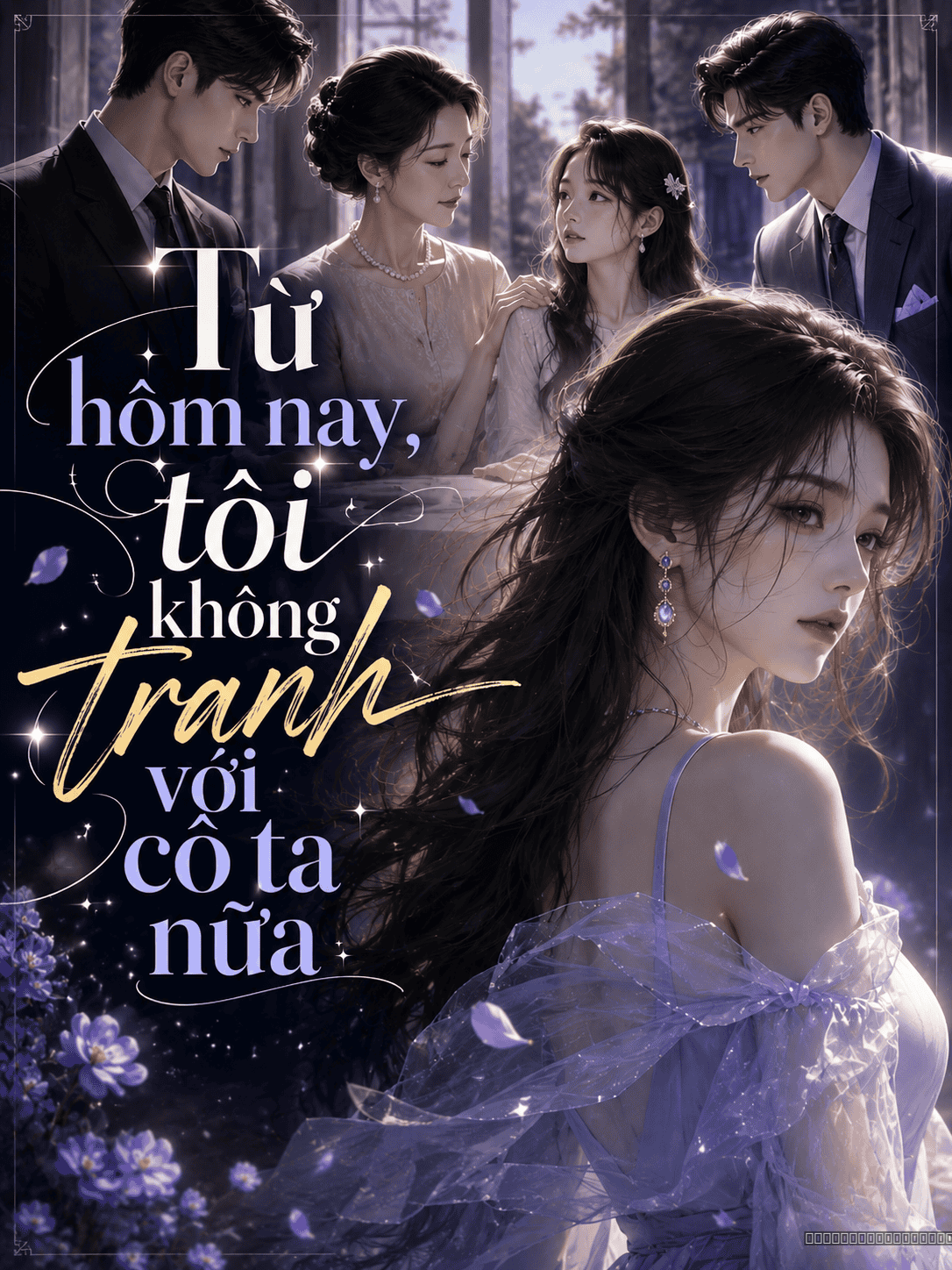 Từ Hôm Nay, Tôi Không Tranh Với Cô Ta Nữa
